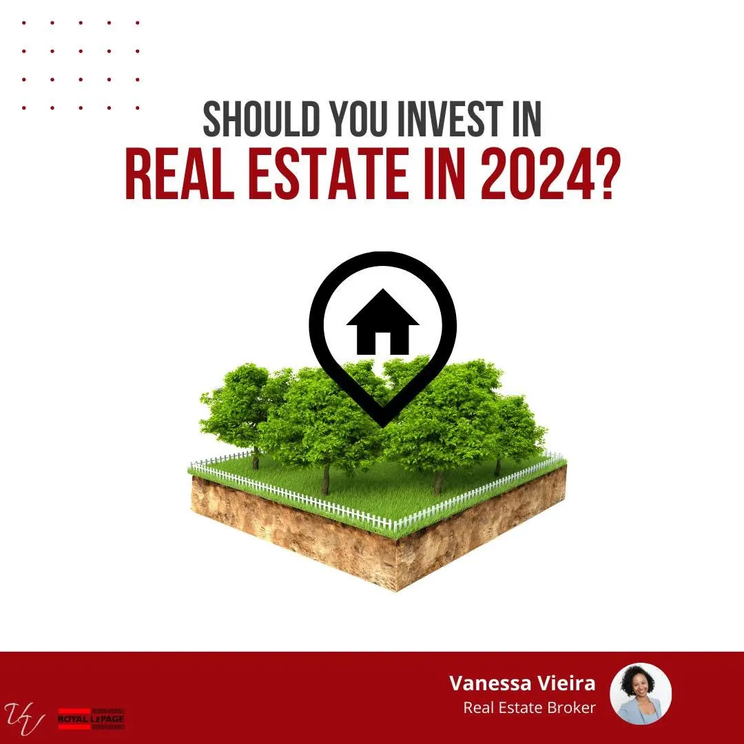 Considering your financial circumstances, 2024 presents a prime opportunity for real estate investment in Canada.
