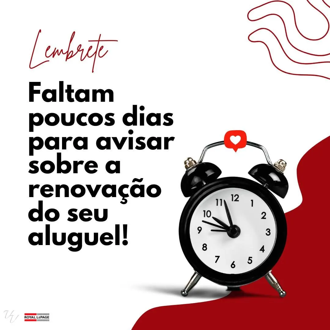Se o seu contrato de aluguel termina em 1º de julho, você tem até o 1º de abril para avisar o proprietário se…