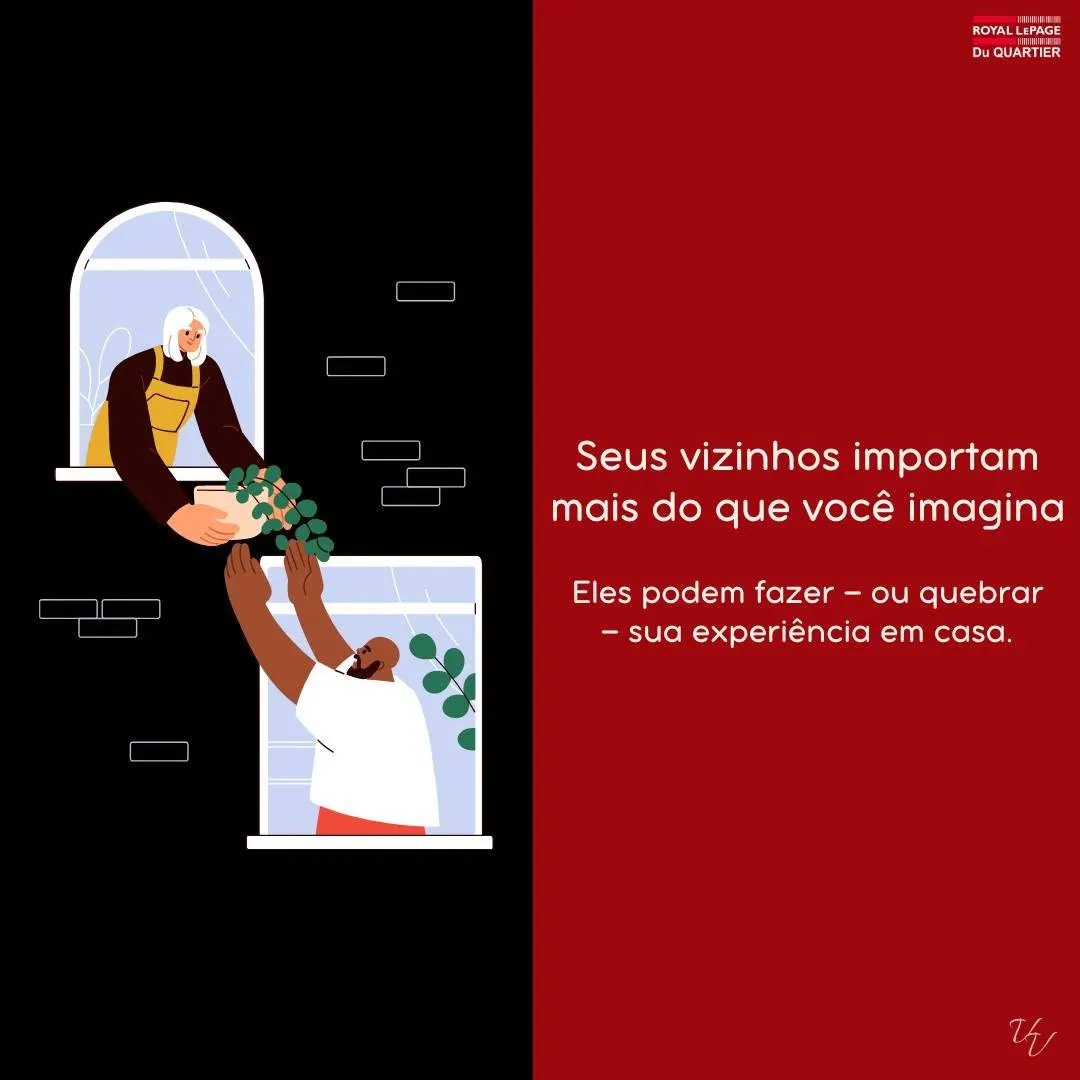 Quando pensamos em uma casa, nem sempre pensamos nos vizinhos… mas deveríamos.
