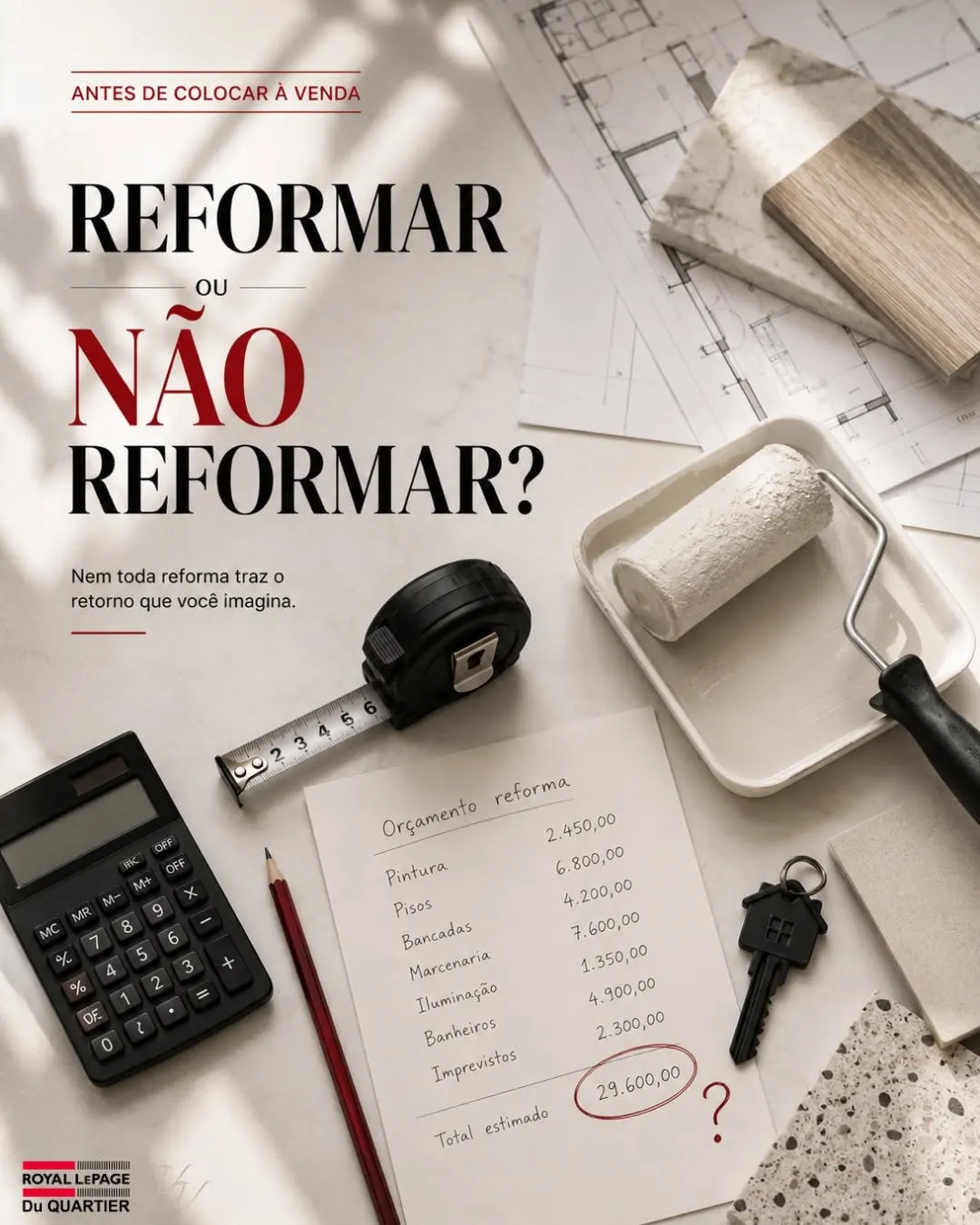 Reformar antes de vender: será que vale mesmo a pena?